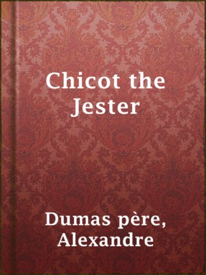 Chicot the Jester - ebook